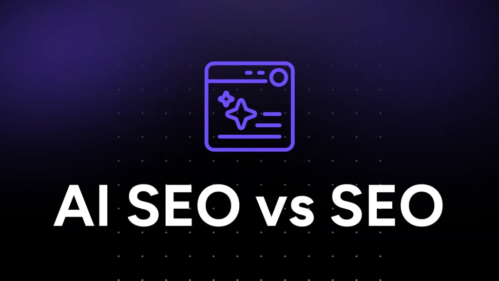 AI SEO vs Traditional SEO